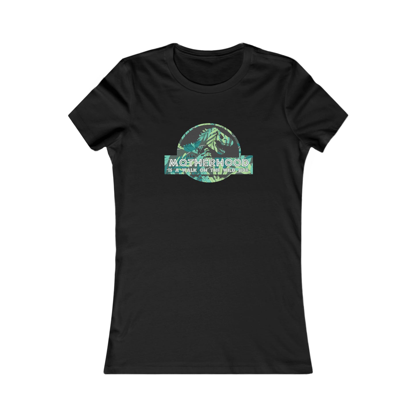 Women's Jurassic "Motherhood Walk on the Wild Side"