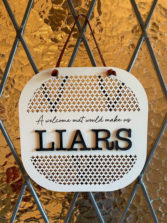 “Liars” Welcome Sigm