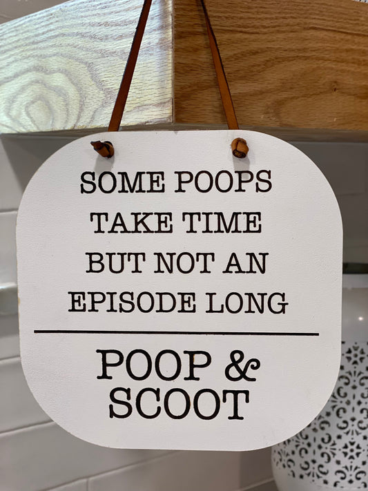 Poop and Scoot Bathroom sign